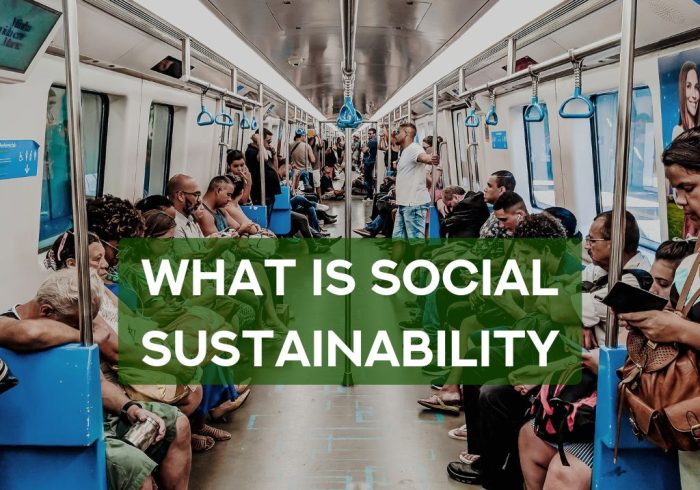 Social Sustainability Social Sustainability